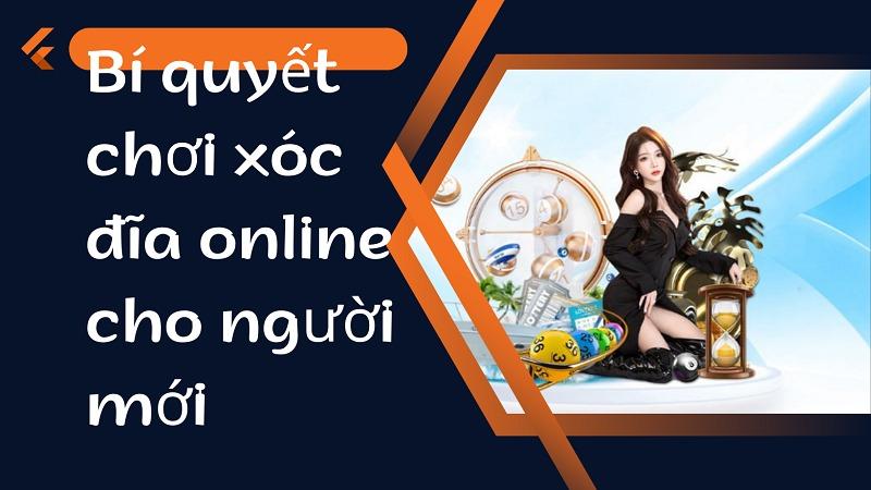 Bí quyết chơi xóc đĩa online cho người chơi mới