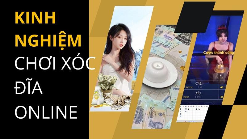 Kinh nghiệm chơi xóc đĩa online luôn thắng